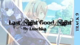 [TSOL] Last Night Good Night 【MEP】closed