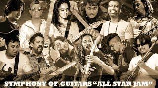 Symphony of Guitars "All Star Jam" First Ever World Class Guitarist Epic Jam of Nepal