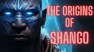 THE ORIGINS OF SHANGO...THE AFRICAN GOD OF LIGHTNING, THUNDER AND FIRE