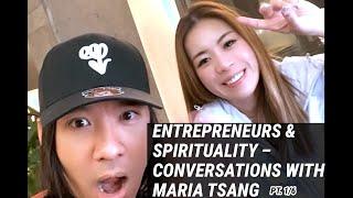 Eps099: Entrepreneurs & Spirituality – Conversations with Maria Tsang Pt. 1/6