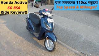 Honda Activa 6G BS6 Ride Review| Top Speed | Price