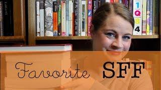 Favorite SFF | #BooktubeSFF Babbles