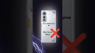 Don't Buy Tecno POVA Curve : 1 Big Problems 