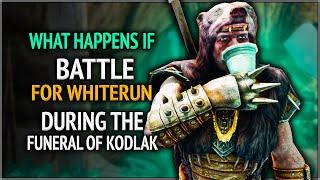 Skyrim ٠ What Happens if Kodlak's Funeral is During the Battle for Whiterun