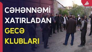 Yeniyetmə qızlar Tovuzdakı gecə klubunda necə peyda olur? –APA TV