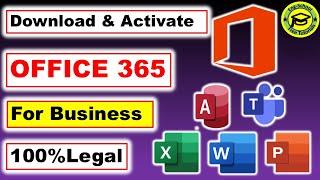 Download Install and activate Microsoft Office 365 Apps For Business