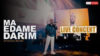 Macan Band - Ma Edame Darim | LIVE IN CONCERT  ماکان بند - ما ادامه داریم