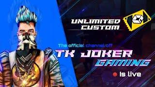 TK Joker gaming Custom room Join 