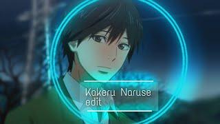 kakeru naruse edit ️