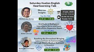  Saturday Hualien English Heartwarming  Talk   21 June 2025 6.30 am – 8.20 am 