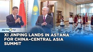 Cultural Warmth Marks Xi's Arrival in Kazakhstan