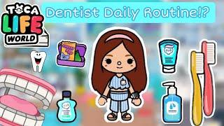 Dentist Daily Routine ️ | Toca life World | Prxces Gamer