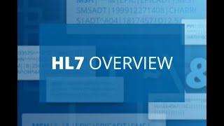 HL7 Overview: Health Level Seven Explained