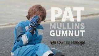 Pat Mullins - Gumnut - We Can Be Heroes: Finding The Australian Of The Year