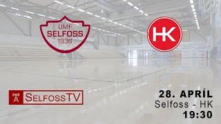 Selfoss - HK | 3fl karla Úrslitakeppni, 8 liða úrslit | 28.4.2023 kl 19:30