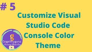 How to Customize Visual Studio Code Console Color theme