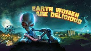 Destroy All Humans! - Earth Women Are Delicious!