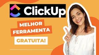 ClickUp FÁCIL: aprenda a usar do ZERO