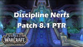 [BfA] Discipline Nerfs Patch 8.1 PTR