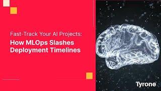 Fast-Track Your AI Projects: How MLOps Slashes Deployment Timelines