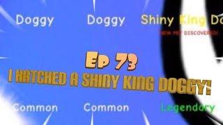 Roblox- "Bubble Gum Simulator!" {Episode 73} I Hatched A Shiny King Doggy Prank!!!