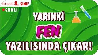 YARINKİ FEN SINAVINDA ÇIKAR!  8. SINIF #2025