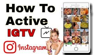 How to Activate IGTV on Instagram | IGTV Par Video kaise upload kare #ravisoni