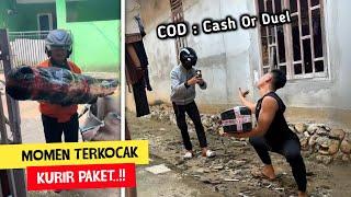 COD = Cash Or Duel..!! Inilah Deretan Momen Kocak Yang Dialami Kurir PAKET - Pt.17