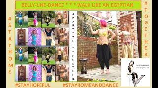 Belly-Line-Dance compilation to Walk Like An Egyptian - Lockdown Mode