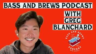 How Greg Blanchard got started in Kayak Fishing and Youtube - Bass and Brews Fishing Podcast