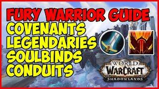 FURY Warrior Guide Best Covenant, Legendaries, Soulbinds, Conduits - WoW Shadowlands