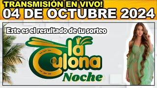 CULONA NOCHE: Resultado LA CULONA NOCHE del viernes 04 de octubre 2024.