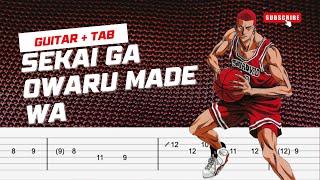 [GUITAR TABS+VIDEO]  Slam Dunk ED2 -  Sekai Ga Owaru Made Wa