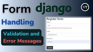 Django Forms Explained: How to Implement and Customize Validation Messages | HINDI