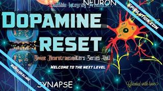  Dopamine Reset  (Healing Music)