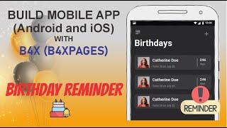 Develop Mobile Apps with B4X - Birthday Reminder tutorial using B4XPages (B4A, B4i) - Part 1