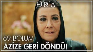 Azize geri dönüyor! - Hercai 69. Bölüm