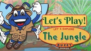 Let's Explore the Jungle With Buzzy the Knowlege Bug