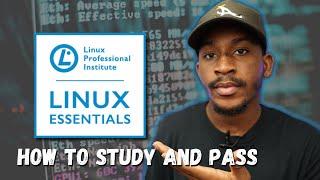 How I Passed the LPI Linux Essentials | Everything You Need To Know For the Linux Essentials 010-160