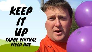 Keep It Up - TAPHE Virtual Field Day