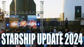 STARSHIP UPDATE 2024