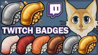 Making ALL SIX Of My Twitch Sub Badges (+Flair) Step By Step!