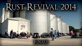 Rust Revival 2014 - Part 3