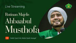 Live Rutinan Majlis Ahbaabul Musthofa Bersholawat Bersama Habib Syech Bin Abdul Qadir Assegaf