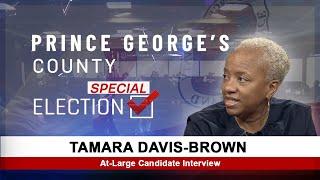 County Council At Large Seat Candidate Interviews - Tamara Davis-Brown