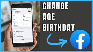 How To Change Age/Birthday On Facebook (Step By Step)