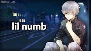 Nightcore - lil numb (Lyrics)  [lil happy lil sad & teen pregnancy]