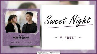 V BTS - Sweet Night (OST Itaewon Class Part.12) EASY LYRICS/INDO SUB by GOMAWO