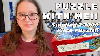 Starting a 3000 Piece Puzzle! // Puzzle With Me!!