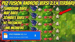 UPDATE!! PVZ FUSION ANDROID VERSI 2.1.4 TERBARU 2024 - PVZ FUSION